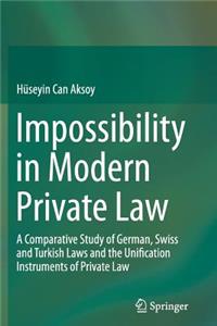 Impossibility in Modern Private Law