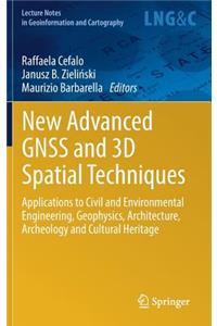 New Advanced Gnss and 3D Spatial Techniques: Applications to Civil and Environmental Engineering, Geophysics, Architecture, Archeology and Cultural Heritage