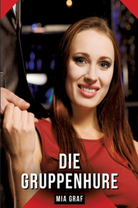 Die Gruppenhure