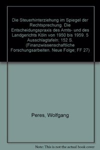 Die Steuerhinterziehung Im Spiegel Der Rechtsprechung