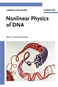 Nonlinear Physics of DNA