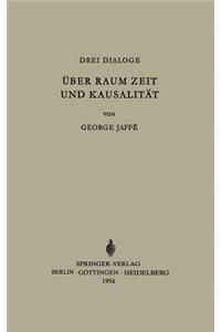 Über Raum, Zeit Und Kausalität