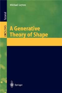 Generative Theory of Shape