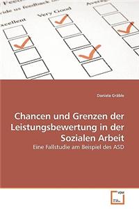 Chancen und Grenzen der Leistungsbewertung in der Sozialen Arbeit