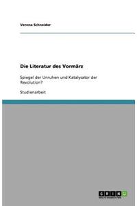 Die Literatur des Vormärz