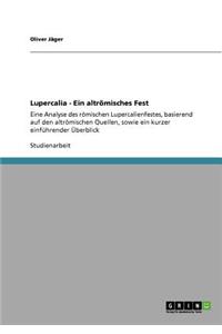 Lupercalia - Ein altrömisches Fest