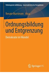 Ordnungsbildung und Entgrenzung