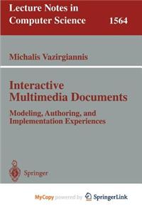 Interactive Multimedia Documents
