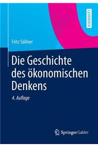 Die Geschichte Des Okonomischen Denkens