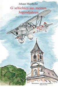 G´schichten aus meinen Jugendjahren