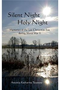 Silent Night, Holy Night