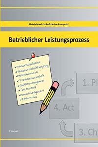 Betrieblicher Leistungsprozess