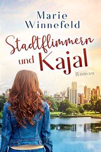Stadtflimmern und Kajal