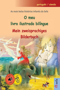 O meu livro ilustrado bilíngue - Mein zweisprachiges Bilderbuch (português / alemão)