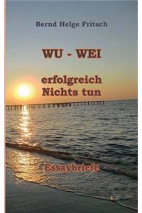 Wu - Wei