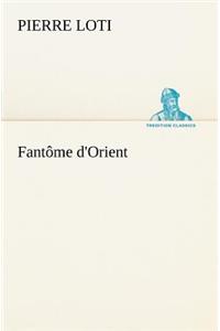 Fantôme d'Orient