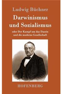 Darwinismus und Sozialismus