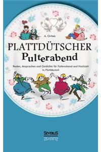 Plattdütscher Pulterabend