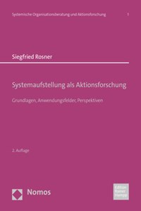 Systemaufstellung ALS Aktionsforschung