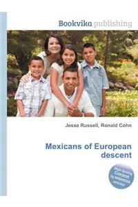 Mexicans of European Descent