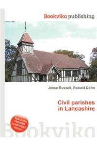 Civil Parishes in Lancashire