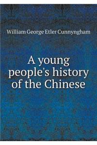 A Young People's History of the Chinese