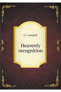 Heavenly Recognition