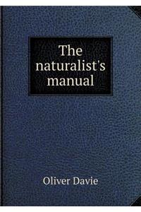 The naturalist's manual