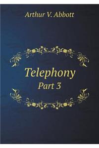 Telephony Part 3
