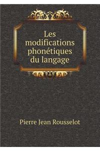 Les Modifications Phonetiques Du Langage