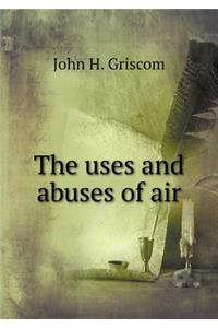 The uses and abuses of air