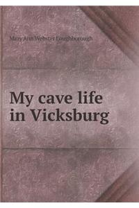 My cave life in Vicksburg
