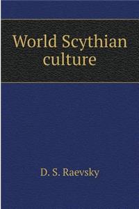 World Scythian Culture