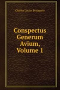 Conspectus Generum Avium, Volume 1