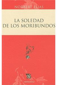 La Soledad de los Moribundos