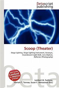 Scoop (Theater)