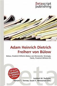 Adam Heinrich Dietrich Freiherr Von Bulow