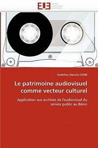 patrimoine audiovisuel comme vecteur culturel