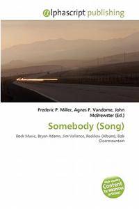 Somebody (Song)