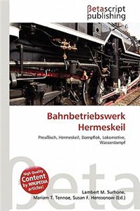 Bahnbetriebswerk Hermeskeil