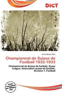 Championnat de Suisse de Football 1932-1933