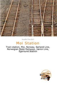 Moi Station