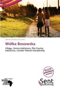 W Lka Bosowska