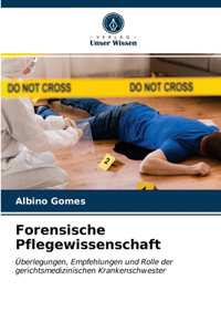 Forensische Pflegewissenschaft