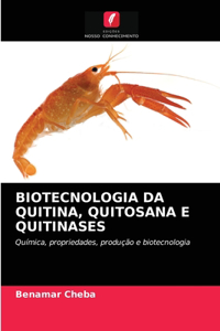 Biotecnologia Da Quitina, Quitosana E Quitinases