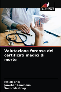 Valutazione forense dei certificati medici di morte