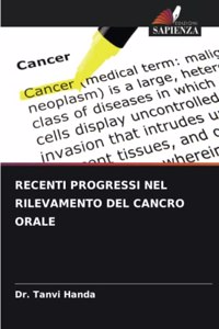 Recenti Progressi Nel Rilevamento del Cancro Orale