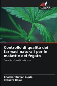 Controllo di qualità dei farmaci naturali per le malattie del fegato