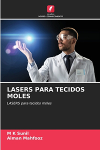 Lasers Para Tecidos Moles