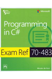 Programming In C# Exam Ref 70-483